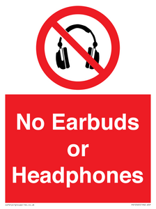 No Earbuds or Headphones